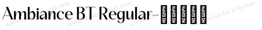 Ambiance BT Regular字体转换
